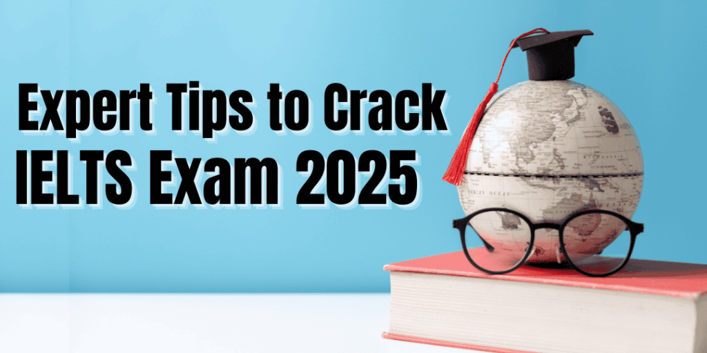 IELTS Exam in 2025